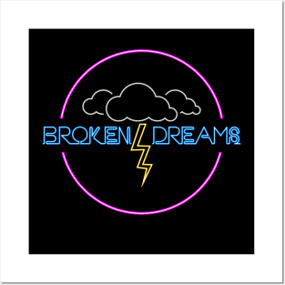 Broken Dreams Posters and Art